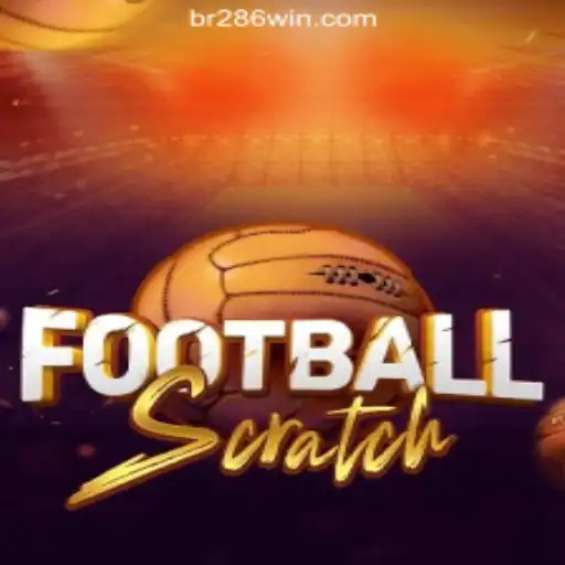 Discover the Excitement of FootballScratch and Explore the World of 286win.COM Oficial Slots Brasil #1